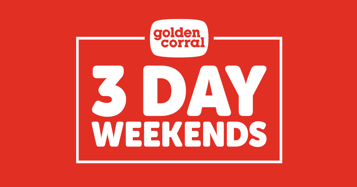 golden corral 3 day weekends 1200x628 1
